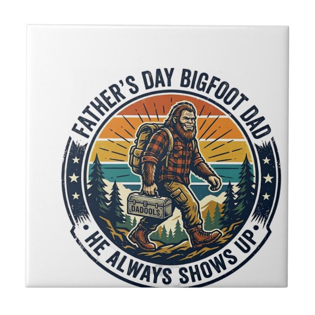 Father Day Bigfoot Dad Shirt Funny Forest Legend D Tile (Front)