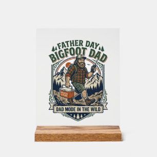 Father Day Bigfoot Dad Shirt Mythical Family Man R Acrylic Sign