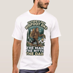 Father Day Bigfoot Dad Shirt Strong Quiet Reliable