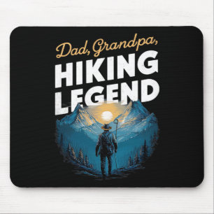 Father Day Dad Grandpa Hiking Legend New Hiker Men Mouse Mat