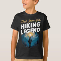 Father Day Dad Grandpa Hiking Legend New Hiker Men