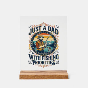 Father Day Fishing Dad Shirt Just A Dad With Fishi Acrylic Sign