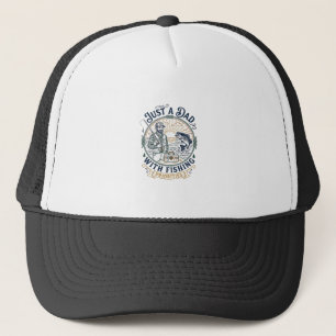 Father Day Fishing Dad Shirt Just A Dad With Fishi Trucker Hat