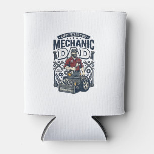 Father Day Mechanic Dad Shirt Funny Working Dad Gi Can Cooler