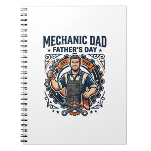 Father Day Mechanic Dad Shirt Funny Working Dad Gi Notebook
