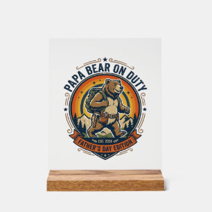 Father Day Papa Bear On Duty Shirt Funny Animal Da Acrylic Sign