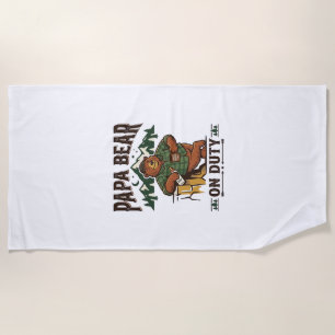 Father Day Papa Bear On Duty Shirt Funny Animal Da Beach Towel