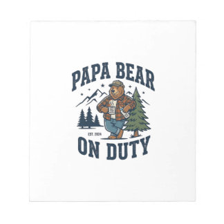 Father Day Papa Bear On Duty Shirt Funny Animal Da Notepad