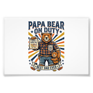 Father Day Papa Bear On Duty Shirt Funny Animal Da Photo Print