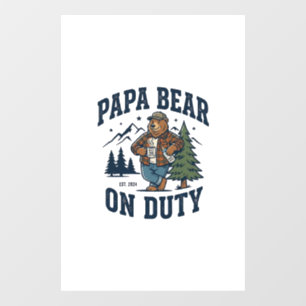 Father Day Papa Bear On Duty Shirt Funny Animal Da Window Cling