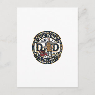 Father Day Repair Dad Shirt Ask Your Dad He Fixes Postcard