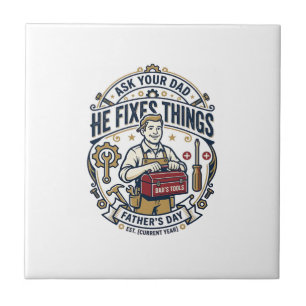 Father Day Repair Dad Shirt Ask Your Dad He Fixes Tile