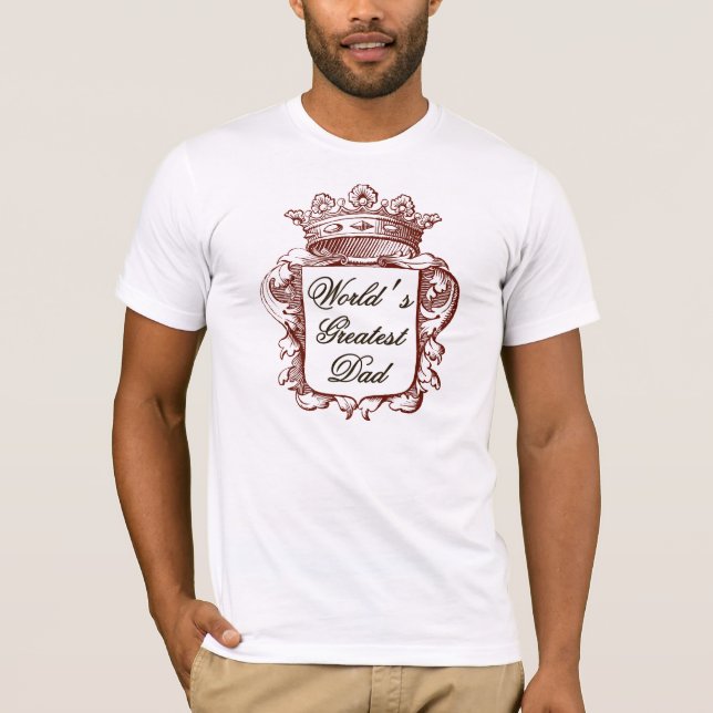 Father day : world's greatest dad T-Shirt (Front)