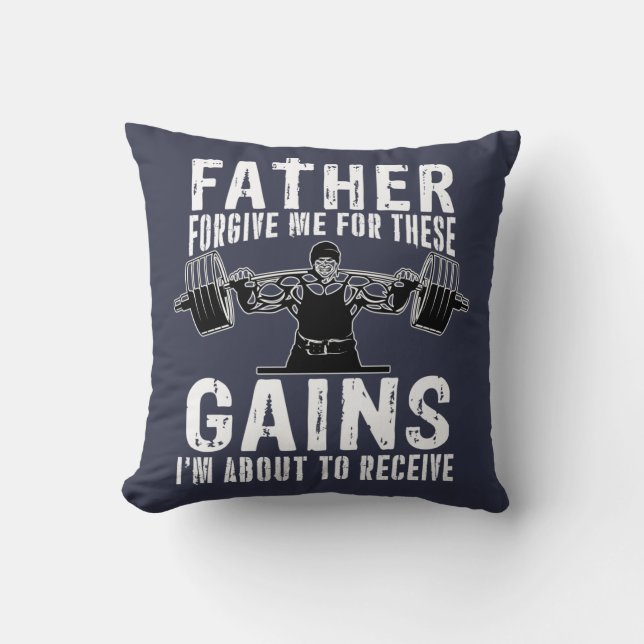 Father Forgive Me Gains Cushion (Front)