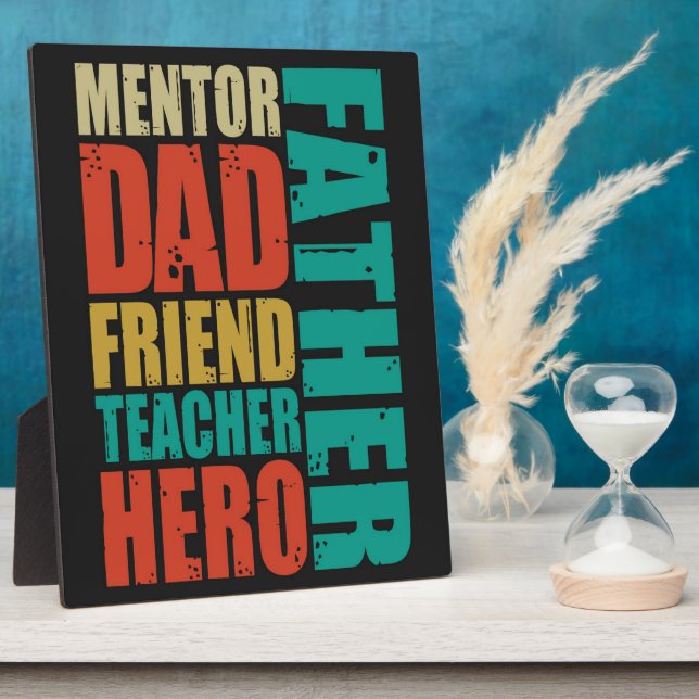 Father Friend Mentor Dad Teacher Hero Plaque (Side)