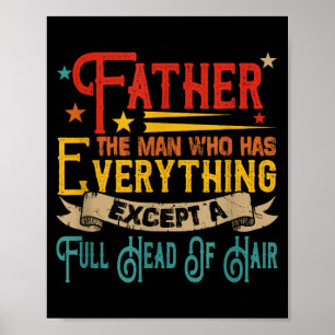 Father Funny Joke Has Everything Except A Full Poster