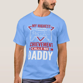 Father Gamer Dad Fathers Day girl T-Shirt