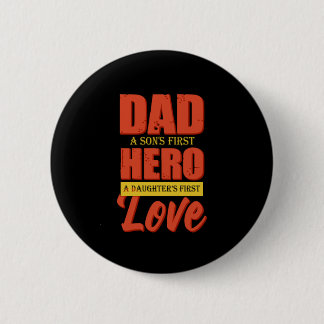 Father Gift | Dad Hero Love 6 Cm Round Badge
