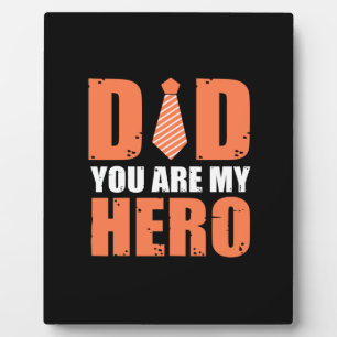 Father Gift Dad You Are My Hero Plaque