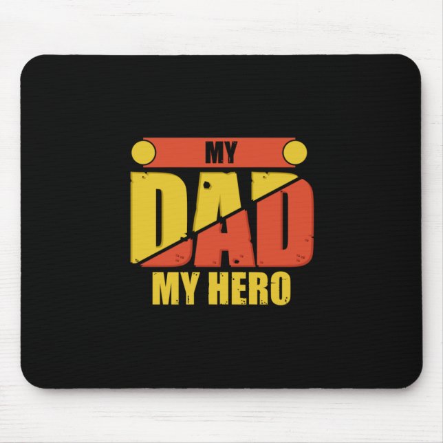 Father Gift | My Dad My Hero Mouse Mat (Front)