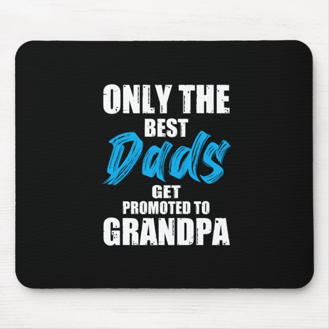 Father Gift | Only The Best Dads Mouse Mat (Front)