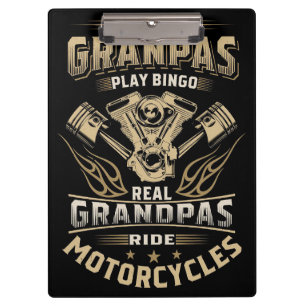 Father Gift Some Grandpas Ride Motorcycles Clipboard