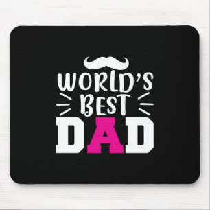Father Gift World's Best Dad Mouse Mat