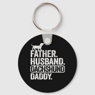 Father Husband Dachshund Daddy Funny Dachshund Key Ring