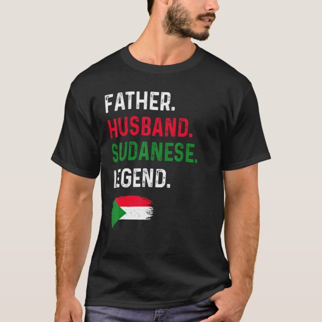 Father Husband Sudanese Legend Proud Dad Sudan Fla T-Shirt (Front)