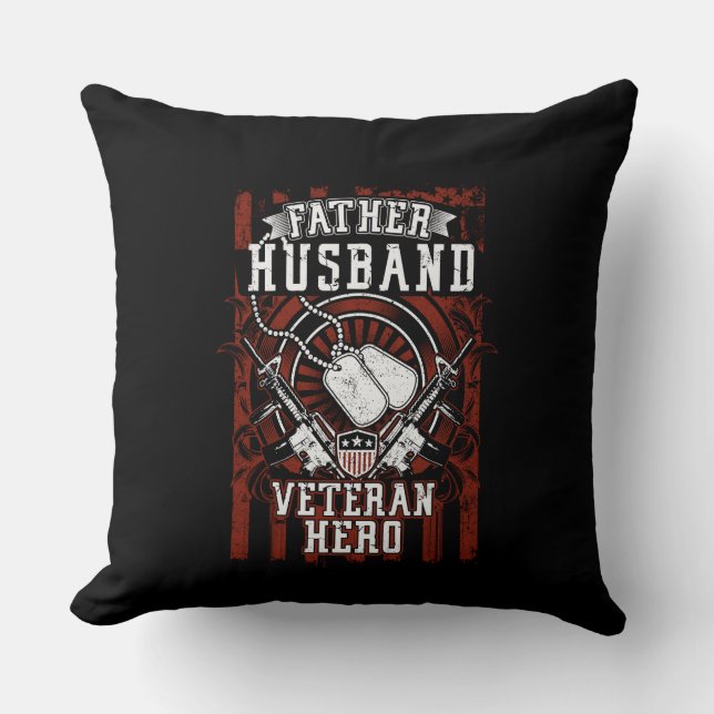 Father, Husband, Veteran Hero | Patriotic Military Cushion (Front)