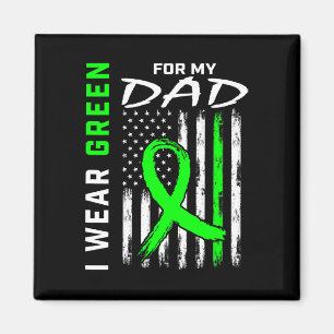 Father I Wear Green For My Dad Kidney Disease Awar Magnet