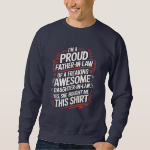 Father In Law Accessories From Daughter In Law Sweatshirt