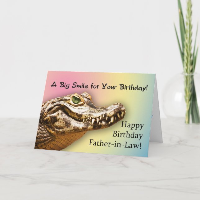 Father-in-Law  Birthday card smiling alligator (Front)