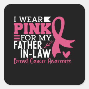 Father In Law Family Matching Breast Cancer Square Sticker
