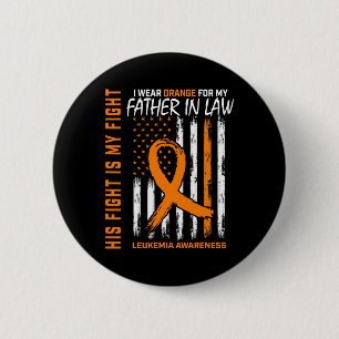 Father In Law Leukaemia Cancer Awareness American 6 Cm Round Badge