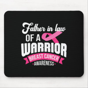 Father In Law Of A Warrior Breast Cancer Awareness Mouse Mat