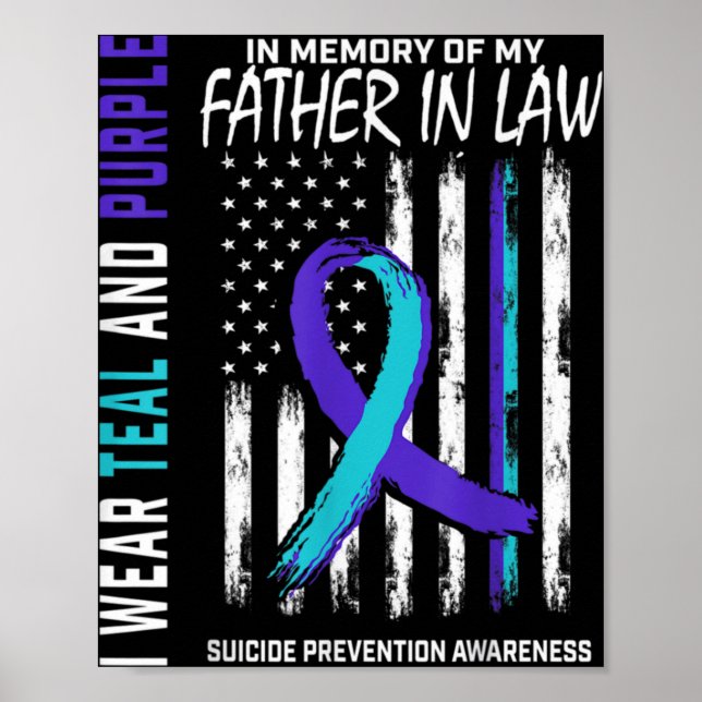 Father In Law Suicide Awareness Prevention America Poster (Front)