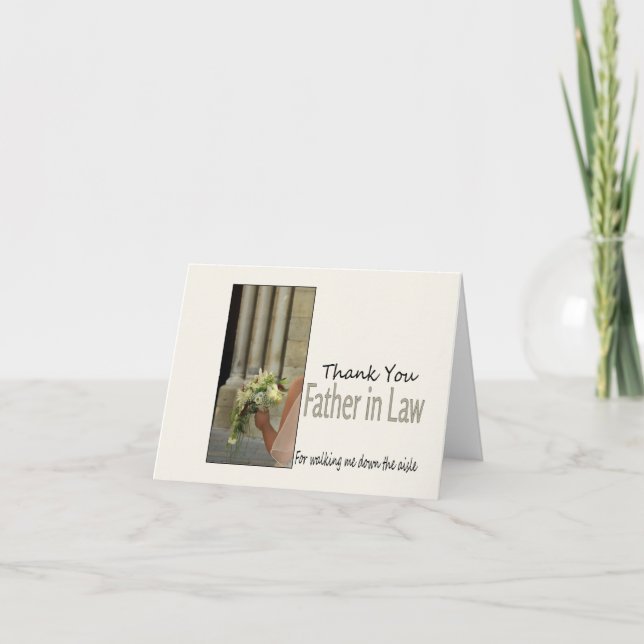Father in Law Thanks for Walking me down Aisle Thank You Card (Front)