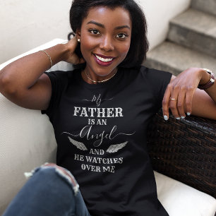 Father Is An Angel Memorial T-Shirt