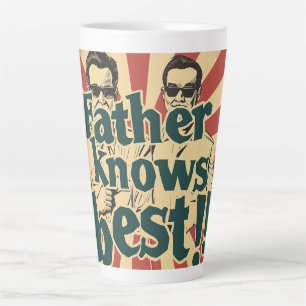 Father Knows Best Digital Art Latte Mug
