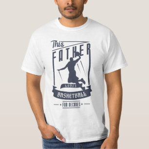 Father Loves Basketball for Father's day gift T-Shirt