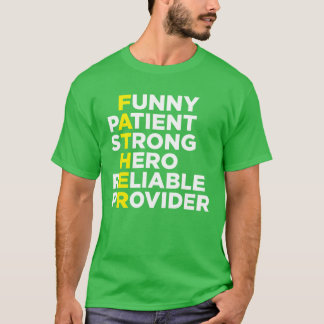 FATHER MEANING family T-Shirt