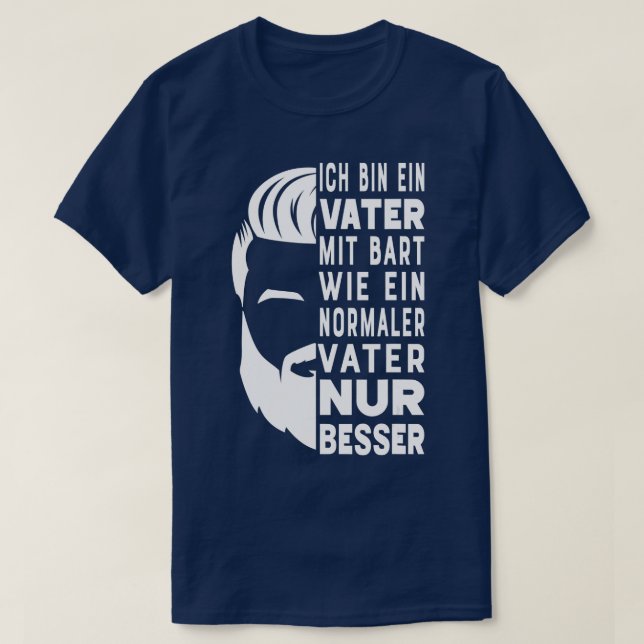 Father Mit Bart Wie A Normal Papa Nur Beard Carrie T-Shirt (Design Front)