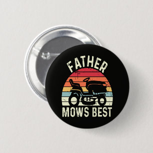 Father Mows Best 6 Cm Round Badge