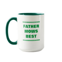 Father Mows Best Coffee Mug