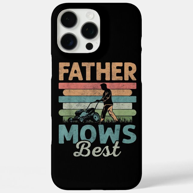 Father mows best dad fathers day Case-Mate iPhone case (Back)