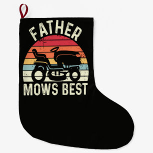 Father Mows Best Large Christmas Stocking