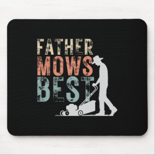 Father Mows Best Lawn Care Dad Mowing Gardening Fa Mouse Mat