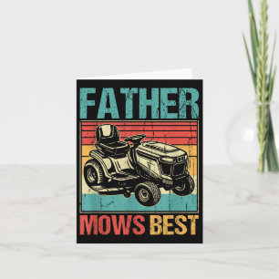Father Mows Best, Lawn Mowing Dad, Funny Yard Work Card