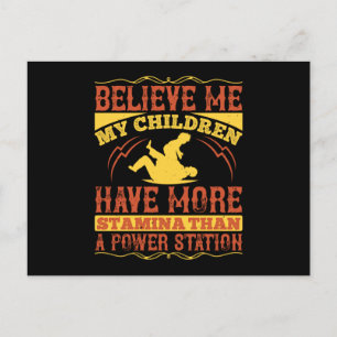 Father - My children have more stamina Postcard